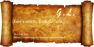 Gerresch Lukács névjegykártya